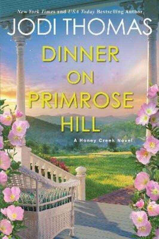 

Dinner on Primrose Hill.paperback,By :Jodi Thomas