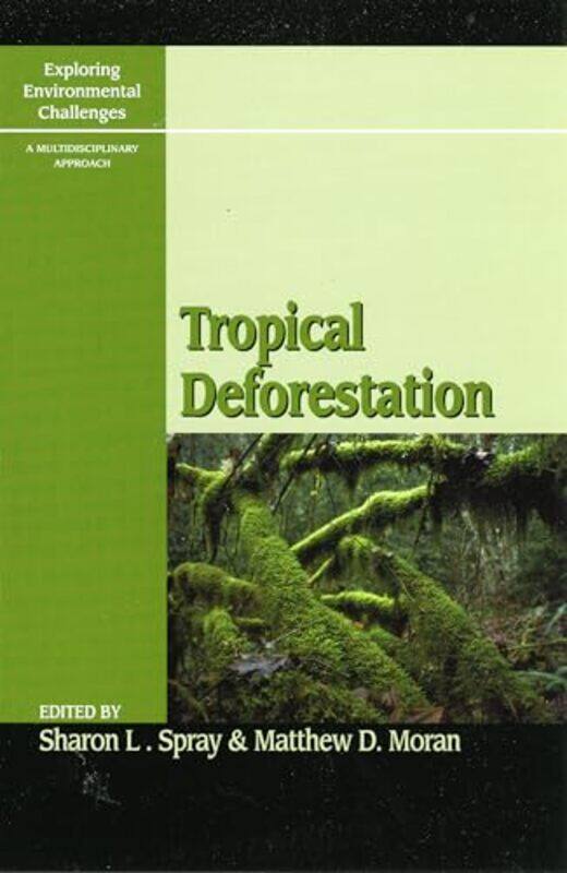 

Tropical Deforestation by Tim Harris-Paperback