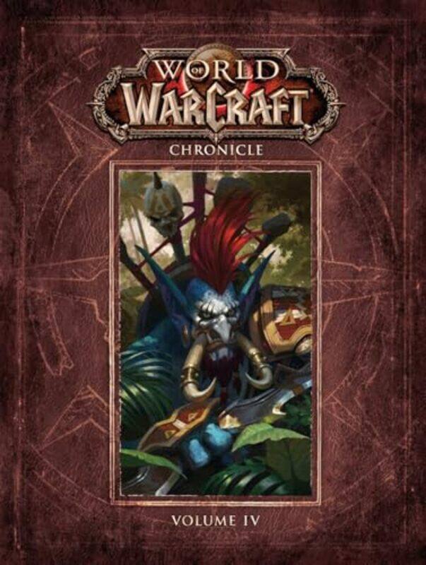 

World Of Warcraft Chronicle Volume 4 By Forbeck, Matt - Forbeck, Marty - Wu, Bayard Hardcover