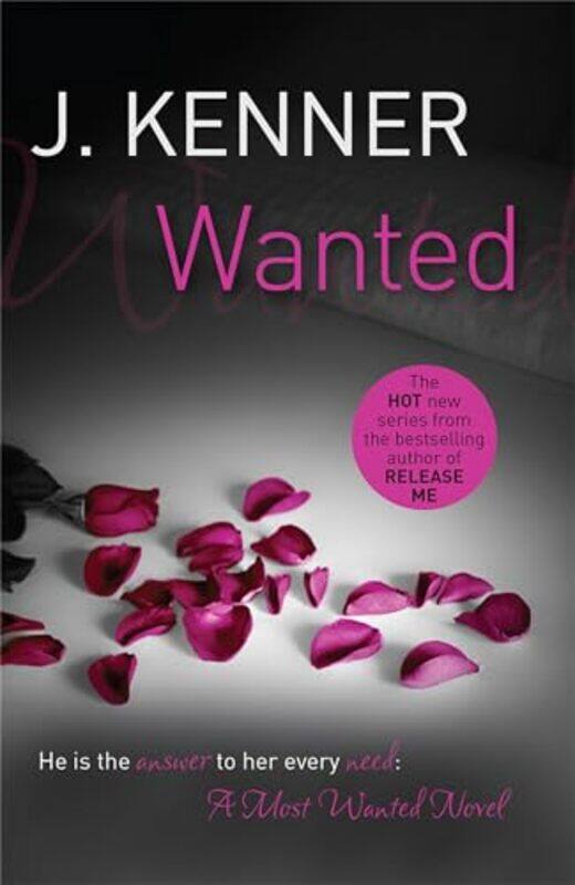 

Wanted Most Wanted Book 1 by J Kenner-Paperback