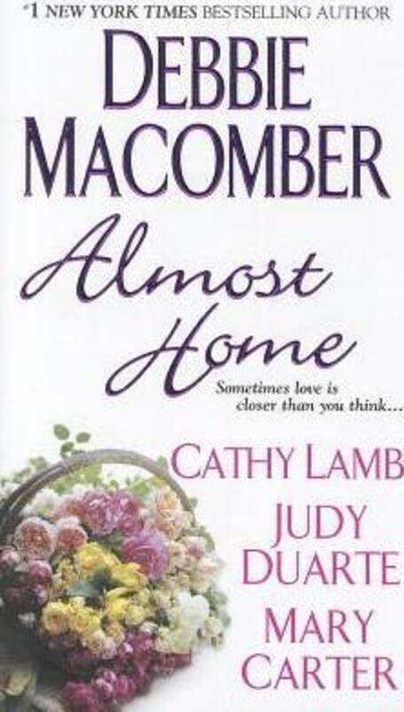 

Almost Home.paperback,By :Debbie Macomber