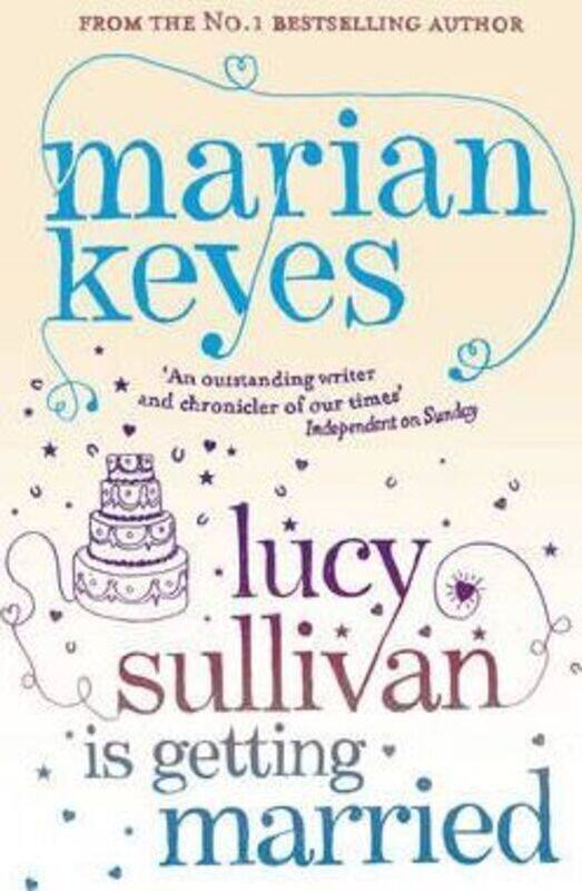 

Lucy Sullivan Is Getting Married.paperback,By :Marian Keyes