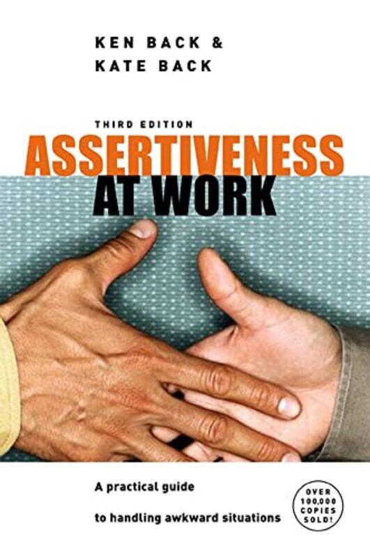 

Assertiveness At Work by Ken BackKate Back-Paperback