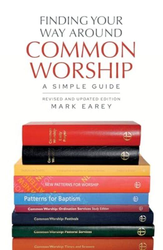 

Finding Your Way Around Common Worship 2nd edition by Penny McFarlaneRebecca Jarvis-Paperback