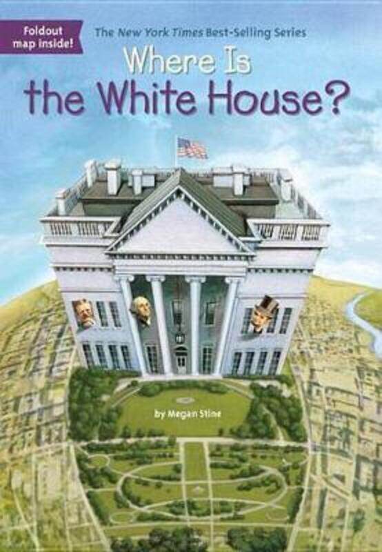 

Where Is the White House.paperback,By :Stine, Megan - Who HQ - Groff, David
