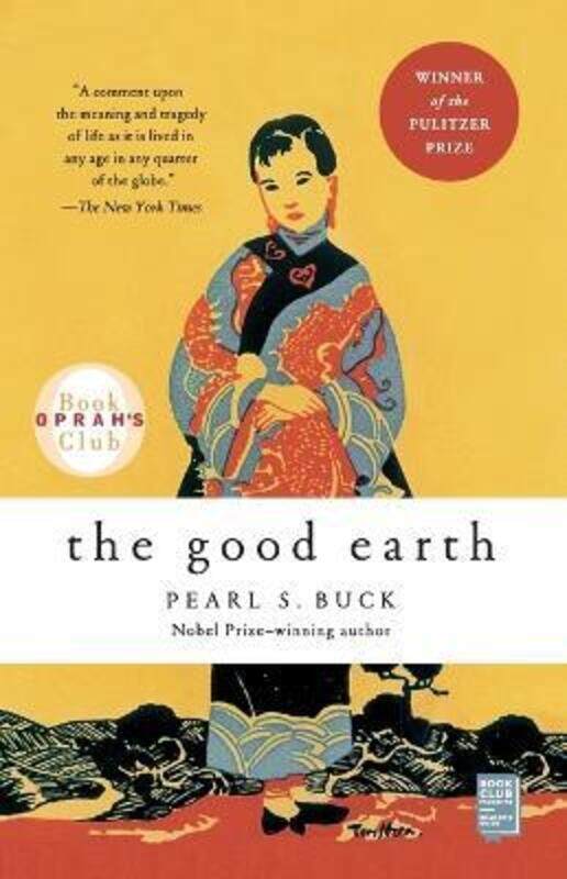 

The Good Earth,Paperback, By:Buck, Pearl S