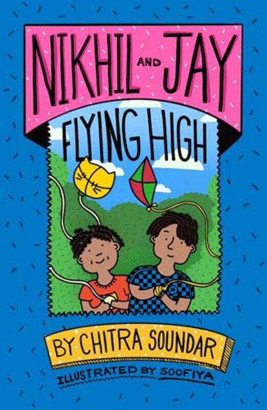 

Nikhil and Jay by Chitra SoundarSoofiya-Paperback