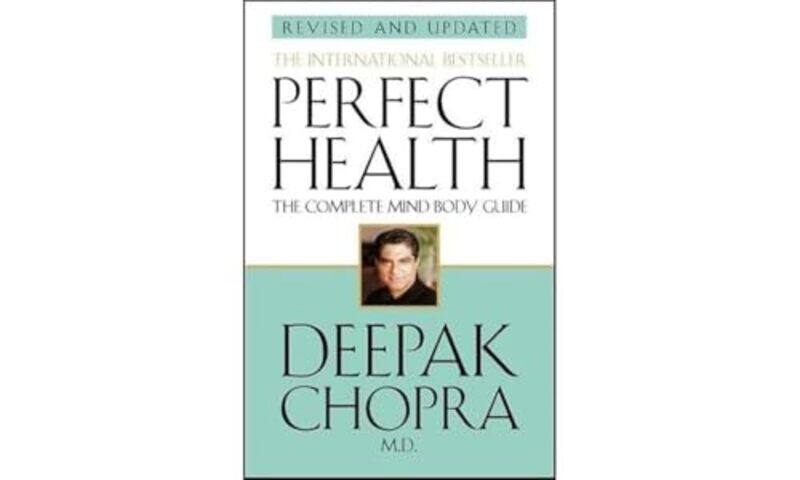 

Perfect Health Revised Edition by Dr Deepak Chopra-Paperback