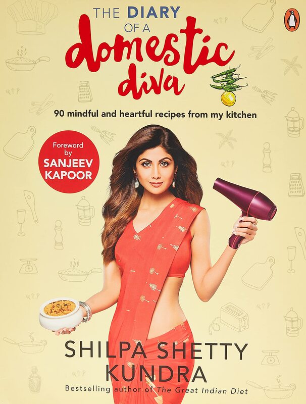 Diary of a Domestic Diva, The, Paperback Book, By: Shilpa Shetty Kundra