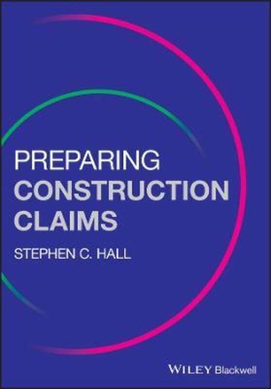 

Preparing Construction Claims,Paperback,ByHall, Stephen C.