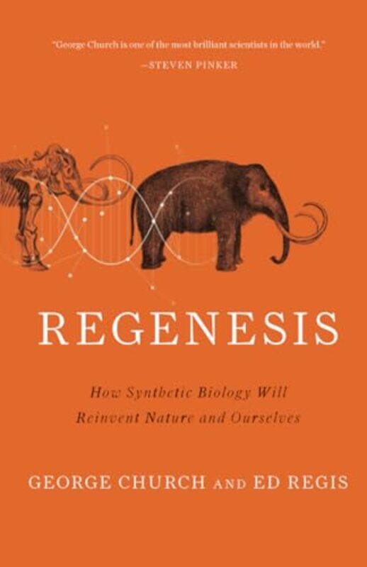 

Regenesis by Ed RegisGeorge Church-Paperback