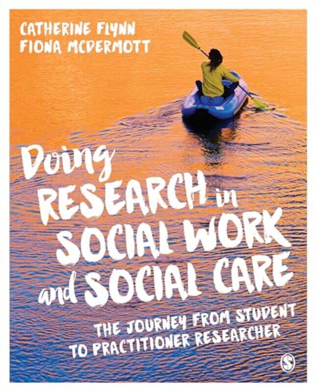 

Doing Research in Social Work and Social Care by Rachel Sparks-LinfieldPenny Coltman-Paperback