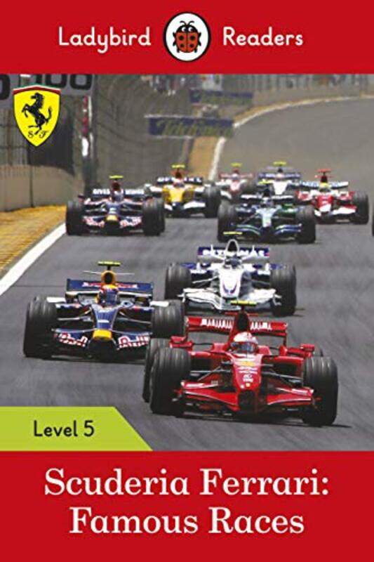 

Ladybird Readers Level 5 Ferrari Famous Races ELT Graded Reader by Sadhana Avinash Natu-Paperback