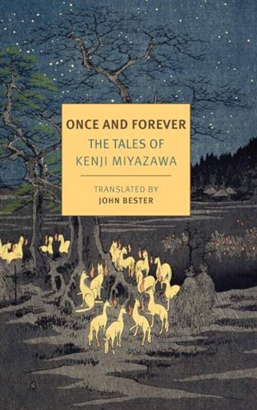 

Once And Forever by John BesterKenji Miyazawa-Paperback