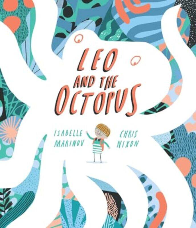 

Leo And The Octopus By Marinov Isabelle - Hardcover