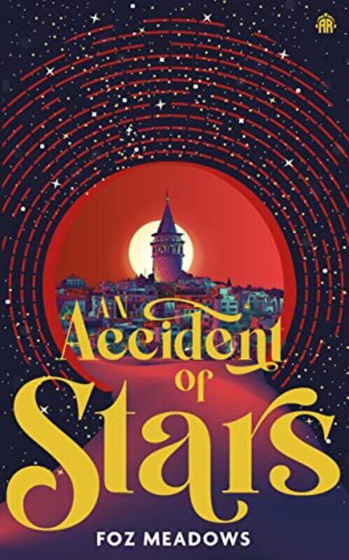 

An Accident of Stars by Foz Meadows-Paperback