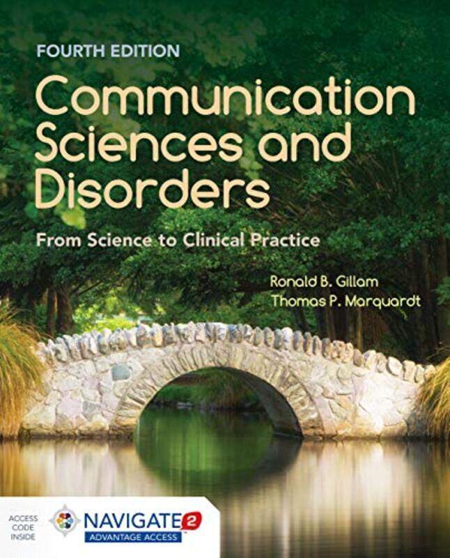

Communication Sciences And Disorders From Science To Clinical Practice by W DomschkeR StollTA BrasitusMF Kagnoff-Hardcover