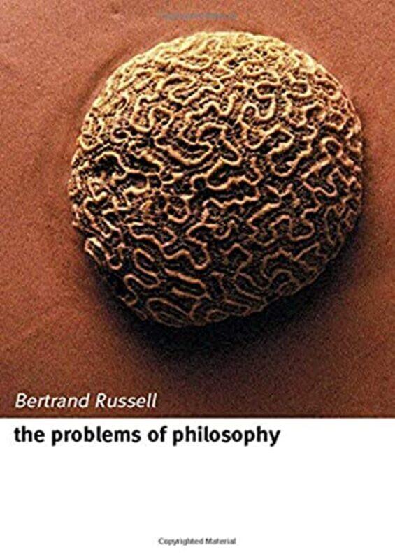 

The Problems Of Philosophy by Russell, Bertrand ,..Paperback