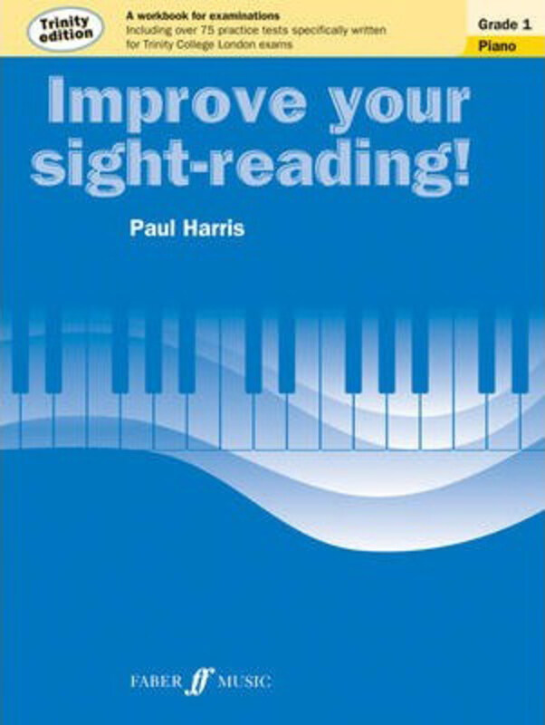 

Improve your sight-reading! Trinity Edition Piano Grade 1, Paperback Book, By: Paul Harris