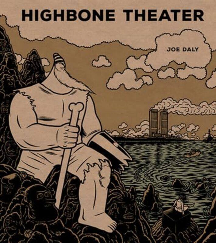 

Highbone Theater by Joe Daly-Hardcover