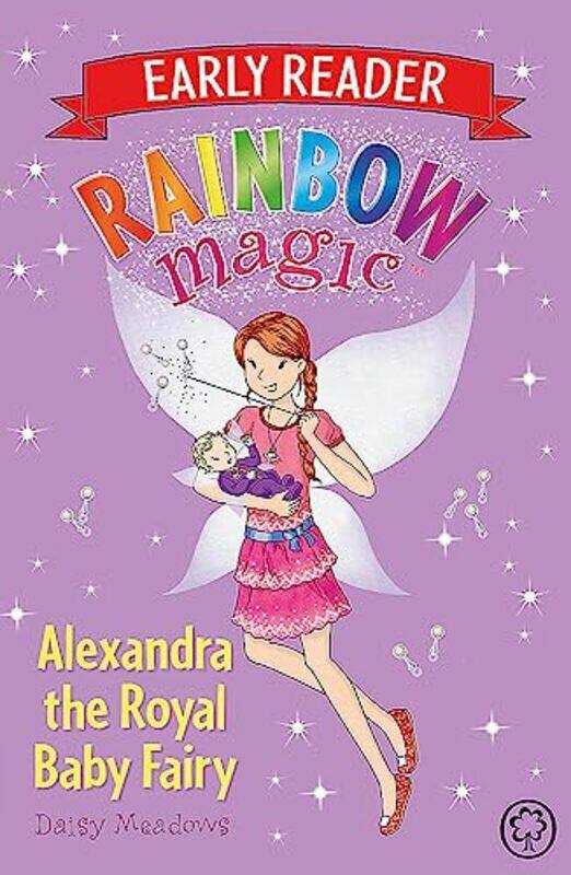 

Rainbow Magic Early Reader: Alexandra the Royal Baby Fairy , Paperback by Daisy Meadows