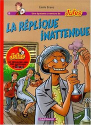 Jules 2, La Replique Inattendue,Paperback,By:Emile, Bravo