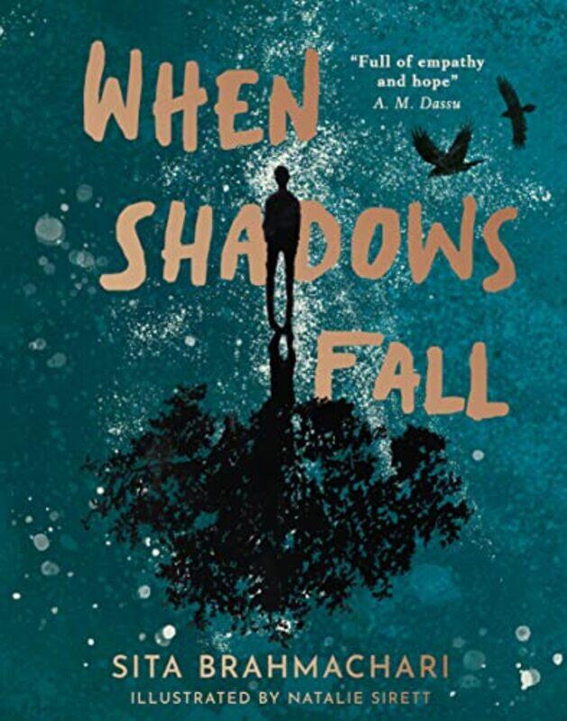 

When Shadows Fall by Sita BrahmachariNatalie Sirett-Hardcover