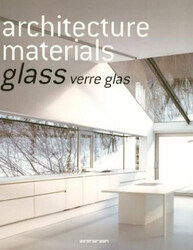 Architecture Materials - Glass, Paperback Book, By: Evergreen