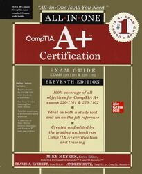 CompTIA A Certification AllinOne Exam Guide Eleventh Edition Exams 2201101 & 2201102 by Rudolf SteinerJean-Claude LinMatthew Barton-Hardcover