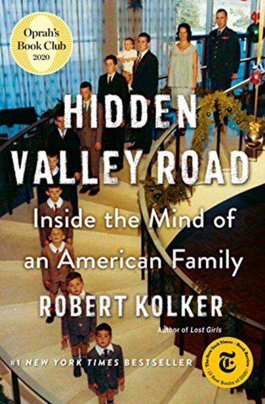 

Hidden Valley Road: Inside the Mind of an American Family , Hardcover by Kolker, Professor of English Robert (University of Maryland (Emeritus))