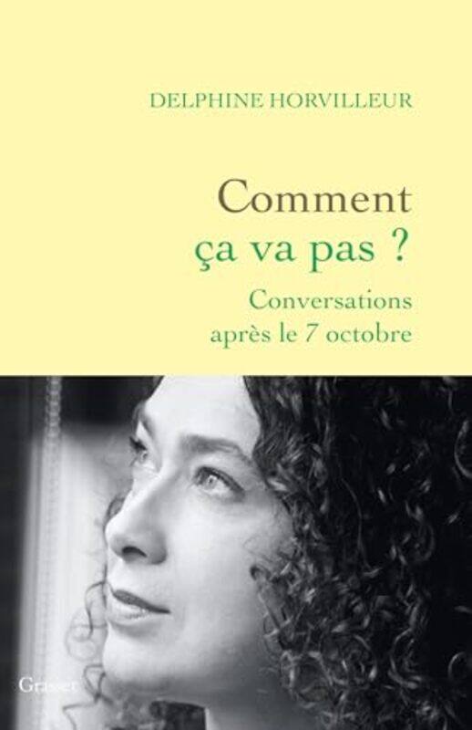 

Comment Ca Va Pas  Conversations Apres Le 7 Octobre By Horvilleur Delphine - Paperback