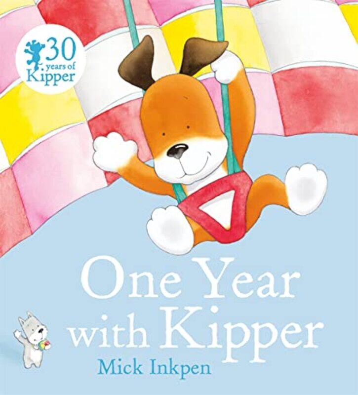 

One Year With Kipper by Mick Inkpen-Paperback