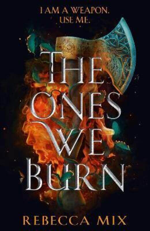 

The Ones We Burn: an unmissable dark epic young adult fantasy,Paperback,ByMix, Rebecca