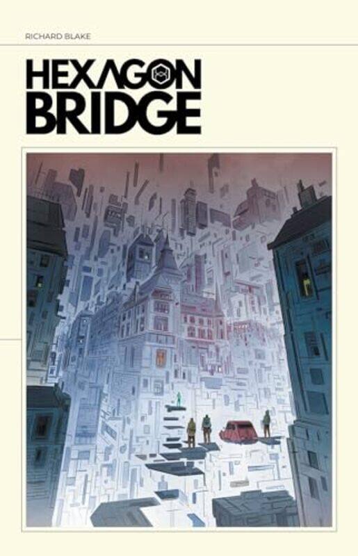 

Hexagon Bridge By Blake, Richard - Young, Skottie - Paperback