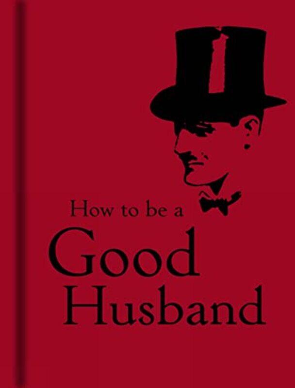 

How to Be a Good Husband by Bodleian Library-Hardcover
