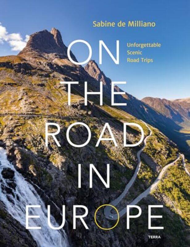 

On the Road in Europe by Sabine de Milliano-Hardcover