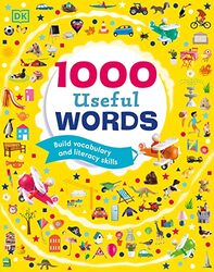 1000 Useful Words: Build Vocabulary and Literacy Skills,Paperback,By:DK
