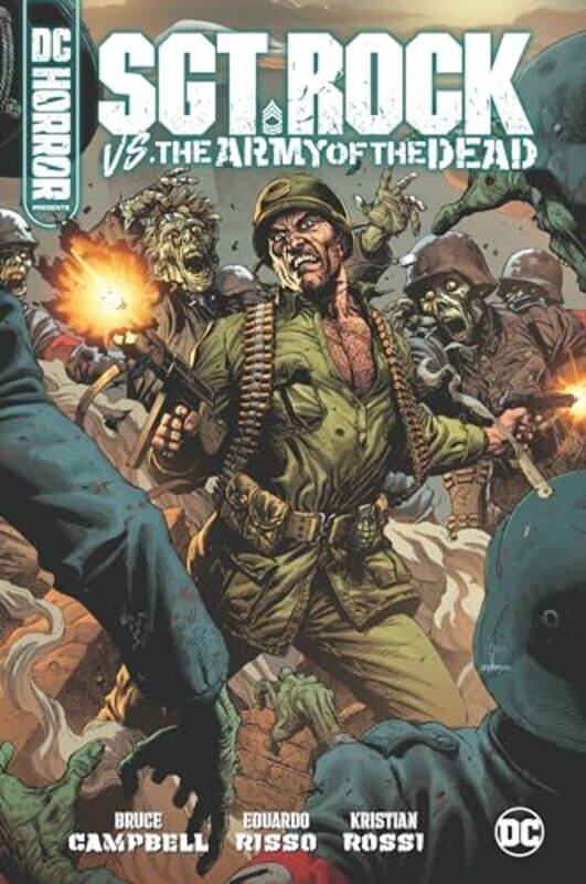 

DC Horror Presents Sgt Rock vs The Army of the Dead by Bruce CampbellEduardo Risso-Hardcover