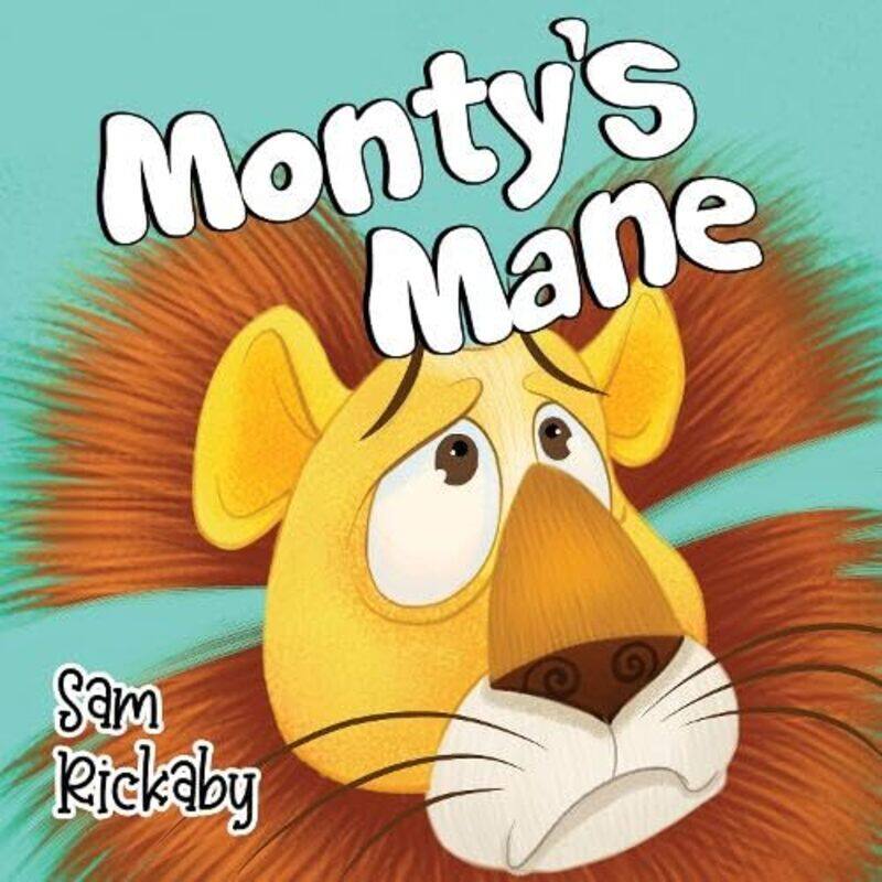 

Montys Mane by Sam Rickaby-Paperback