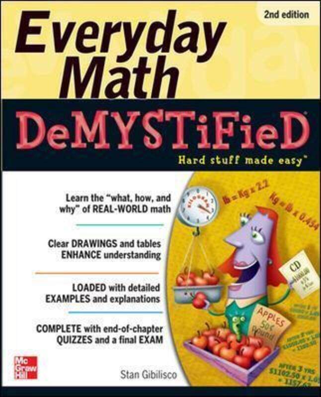 

Everyday Math Demystified