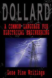 Common Language for Electrical Engineering.paperback,By :Eric P Dollard