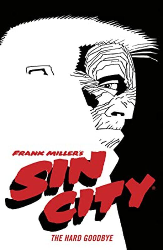 

Frank Millers Sin City Volume 1 The Hard Goodbye Fourth Edition by Frank MillerDark Horse-Paperback