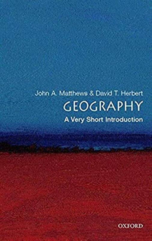 Geography A Very Short Introduction Very Short Introductions by John A. Matthews - Paperback