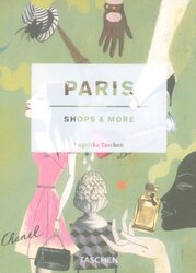 Paris, Shops and More (Icons Series), Paperback, By: Vincent Knapp