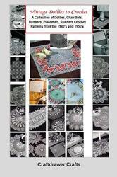 Vintage Doilies to Crochet - A Collection of Doilies, Chair Sets, Runners, Placemats, Runners Croche,Paperback,ByBookdrawer - Craftdrawer Craft Patterns