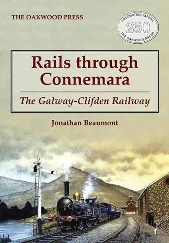 

Rails through Connemara by Jonathan Beaumont-Paperback