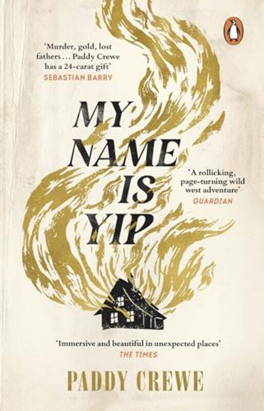 

My Name Is Yip by Paddy Crewe-Paperback