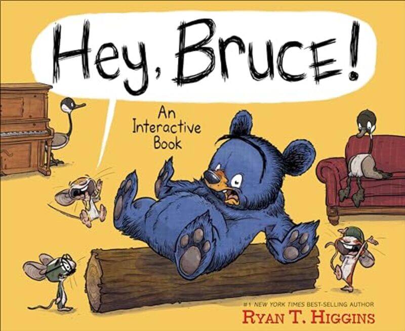 

Hey Bruce by Ryan T Higgins-Hardcover