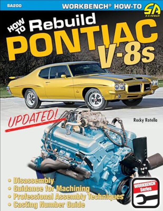 

How to Rebuild Pontiac V8s by Rocky Rotella-Paperback