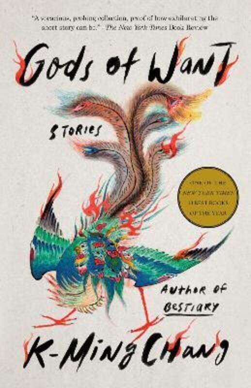 

Gods of Want: Stories,Paperback, By:Chang, K-Ming